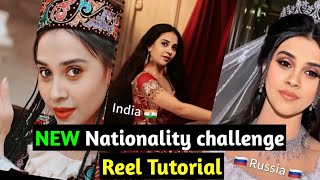 Nationality Challenge reel Tutorial🔥How id look in different nationalities reel Tutorial [upl. by Dub612]