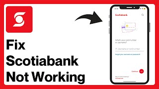 How to Fix Scotiabank App Not Working 2024  Scotiabank Payments Issues [upl. by Eetsim]