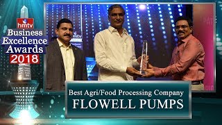 Flowell Pumps Industries  Best AgriFood Processing Company Award  BEA 2018  hmtv News [upl. by Tallula247]