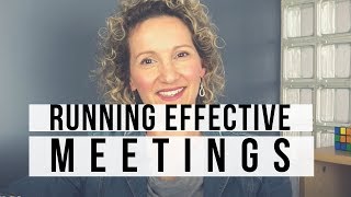 Efficient Meetings  7 Tips To Run an Effective Meeting [upl. by Nickola120]