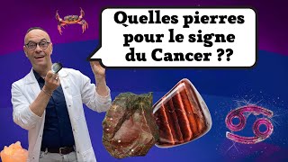 Lithothérapie  Quelles pierres pour le signe du Cancer [upl. by Gauntlett698]