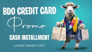 BDO CREDIT CARD CASH INSTALLMENT [upl. by Nrubyar111]