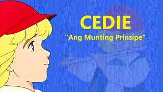 Cedie quotAng Munting Prinsipequot 20 Tagalog Dubbed [upl. by Nonnad]