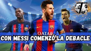 CON MESSI COMENZO LA DEBACLE [upl. by Ahsanat]