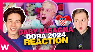 🇭🇷 Baby Lasagna  quotRim Tim Tagi Dimquot  Croatia Dora 2024 REACTION [upl. by Aibara]