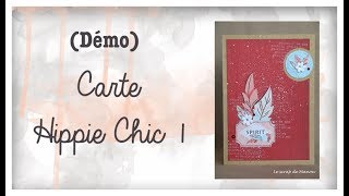 Démo scrap une carte en Hippie Chic 1 [upl. by Apollo]