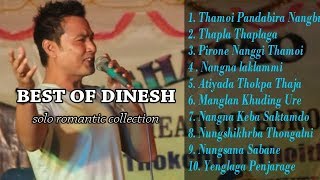 BEST OF DINESH SHARMA  DINESH SOLO ROMANTIC SONG COLLECTION [upl. by Auberta]