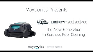 Maytronics Presents Dolphin LIBERTY 200  300  400  The New Generation in Cordless Pool Cleaning [upl. by Adnahsor]