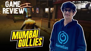 Mumbai Gullies Early Review  Gameplay  GameEon Studios  Story  mumbaigullies [upl. by Ahseeyt425]