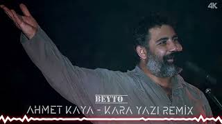 Ahmet Kaya  kara yazı REMİX BEYTO [upl. by Rajiv]