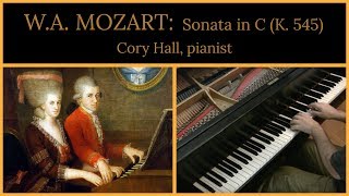 Mozart Sonata in C major K 545 complete  Cory Hall pianistcomposer [upl. by Enella950]