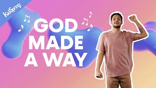 God Made A Way  Elementary Worship Song [upl. by Kathleen]