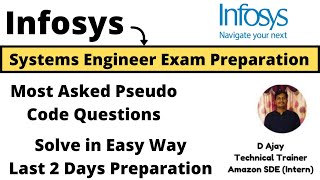 Infosys Most Asked Pseudo Code Questions  Solve in Easy Way  System engineer exam preparation [upl. by Yorztif213]