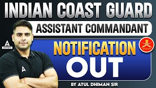 Indian Coast Guard Assistant Commandant Notification 2024  Indian Coast Guard Recruitment 2024 [upl. by Alekal]