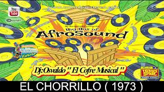 EL CHORRILLO  AFROSOUND 1973 ALBUM BIG BOX OF AFROSOUND [upl. by Ajroj]