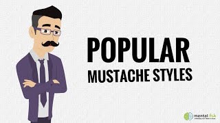 Beard Institute Guide to Popular Mustache Styles [upl. by Htebezile]