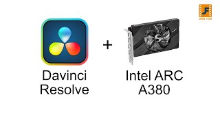 Intel ARC A380 and Davinci Resolve Studio  A decoding prodigy [upl. by Anse]