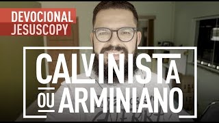 CALVINISTA OU ARMINIANO  Douglas Gonçalves [upl. by Monro]