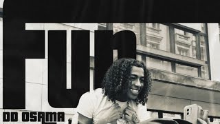 DD Osama  FUN Official Audio [upl. by Leary]