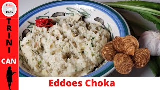 A very tasty EDDOES CHOKA RECIPE 🇹🇹56 [upl. by Brownley]