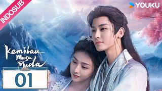 INDO SUB Kemilau Masa Muda Dashing Youth EP01  Hou Minghao  He Yu  YOUKU [upl. by Hareehahs]