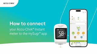 How to Connect Accu Chek Instant Meter to mySugr App [upl. by Renrag401]