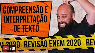 Compreensão e Interpretação de Texto – Revisão Enem com Prof Noslen [upl. by Davenport]