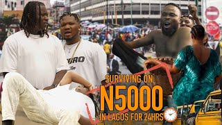 24hrs in Lagos with ONLY 5000 Naira  Lordlamba Sirbalo Ayomidate [upl. by Relyat]