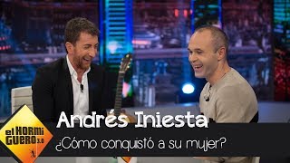 quotLos tímidos tenemos otras tácticasquot Iniesta desvela cómo conquistó a su mujer  El Hormiguero 30 [upl. by Neffirg]