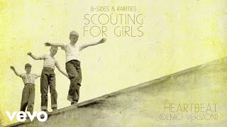 Scouting For Girls  Heartbeat Demo Version  Official Audio [upl. by Ihsir91]