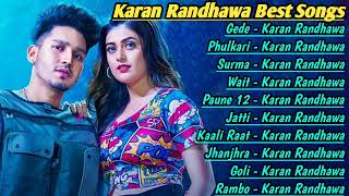 Karan Randhawa All Song 2021 Karan Randhawa Jukebox Karan Randhawa Non Stop Hits  Top Punjabi Mp3 [upl. by Akisey161]