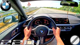 BMW 220i xDrive Gran Coupe  178PS  Top Speed Drive on German Autobahn [upl. by Ykcim]