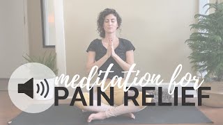 Meditation for Pain Relief [upl. by Aron]