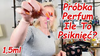 Na jak długo wystarczy próbka perfum Ile perfum zużywamy dziennie AROMA [upl. by Gagne]