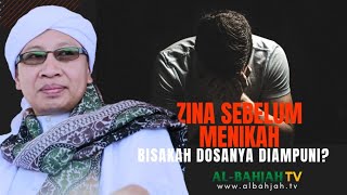 Zina Sebelum Menikah Bisakah Dosanya Diampuni  Buya Yahya Menjawab [upl. by Roer545]