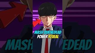 Reveal  Power of Mash Burnedead ytshorts anime mashle [upl. by Oinota]