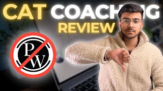 HONEST❗️PHYSICS WALLAH REVIEW❗️😱  CAT Coaching  CAT 2024✨ [upl. by Yrannav]