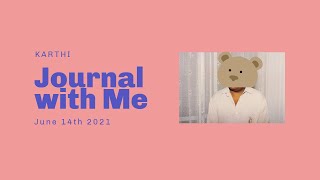 Journal with Me  30 min  One of my first journal vidz [upl. by Sirref]