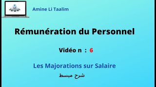 Rémunération du Personnel  Les Majorations sur Salaire [upl. by Georgetta]