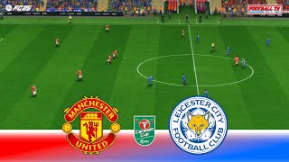 Manchester United vs Leicester City  EFL Carabao Cup 2024  Full Match All Goals  FC 25 Gameplay [upl. by Tobin]