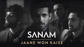 Jaane Woh Kaise  Sanam [upl. by Drofnats]