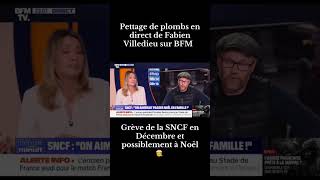 CapCut Pettage de plombs en direct de Fabien Villedieu sur BFM villedieu sudrail sncf greve [upl. by Hcurob]