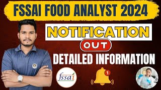 FSSAI FOOD ANALYST 2024  FSSAI FAE 2024 Notification  Detailed Information [upl. by Ekrub]