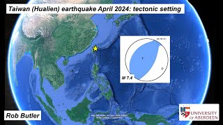 Taiwan Hualien earthquake April 2024 tectonic setting [upl. by Aikimat326]