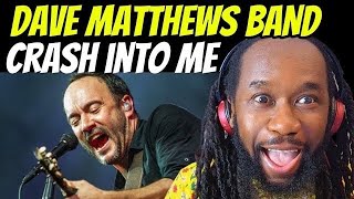 DAVE MATTHEWS BAND Crash into me REACTION  The most beautifully sensual song or the naughtiest [upl. by Wilkins177]