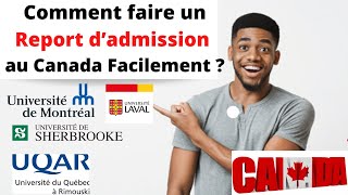 Comment faire un Report d’admission au Canada en 3 minutes [upl. by Rotberg298]