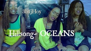 quotOceansquot Where Feet May Fail Hillsong United  COVER amp HOWTO 3B4JOY [upl. by Adieren]