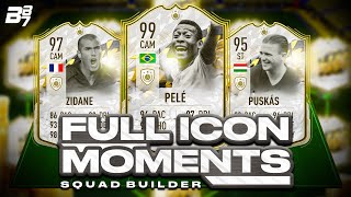 FULL ICON MOMENTS SQUAD BUILDER  FIFA 22 ULTIMATE TEAM [upl. by Huston368]