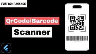 How to scan QR code in flutter  Flutter Barcode Scanner [upl. by Anerhs]