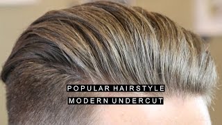 Modern Undercut  Cool and Popular Hairstyle  Hair For Men [upl. by Oicirbaf]